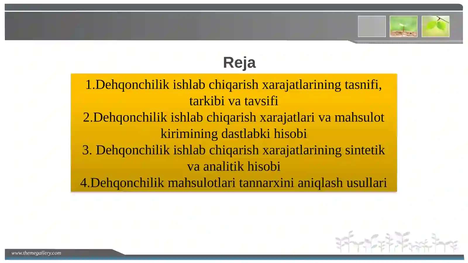 DEHQONCHILIK ISHLAB CHIQARISH XARAJATLARI HISOBI VA MAHSULOT TANNARXINI KALKULYATSIYA QILISH 2