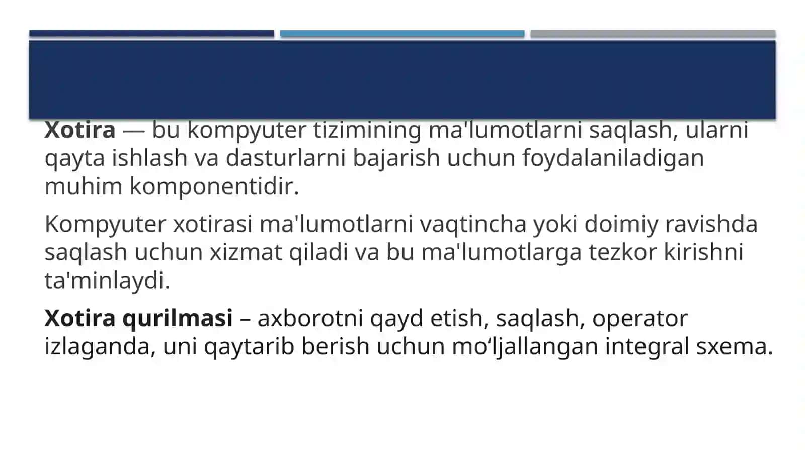 Xotira va uning ishlash imkoniyatlari 2