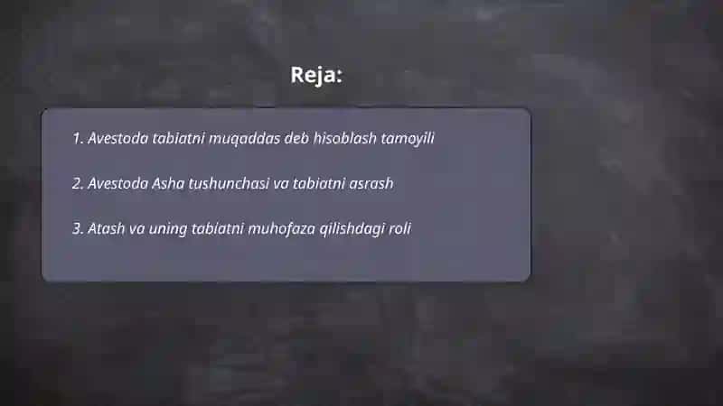 Avestoda tabiatni muqaddas hisoblash 2