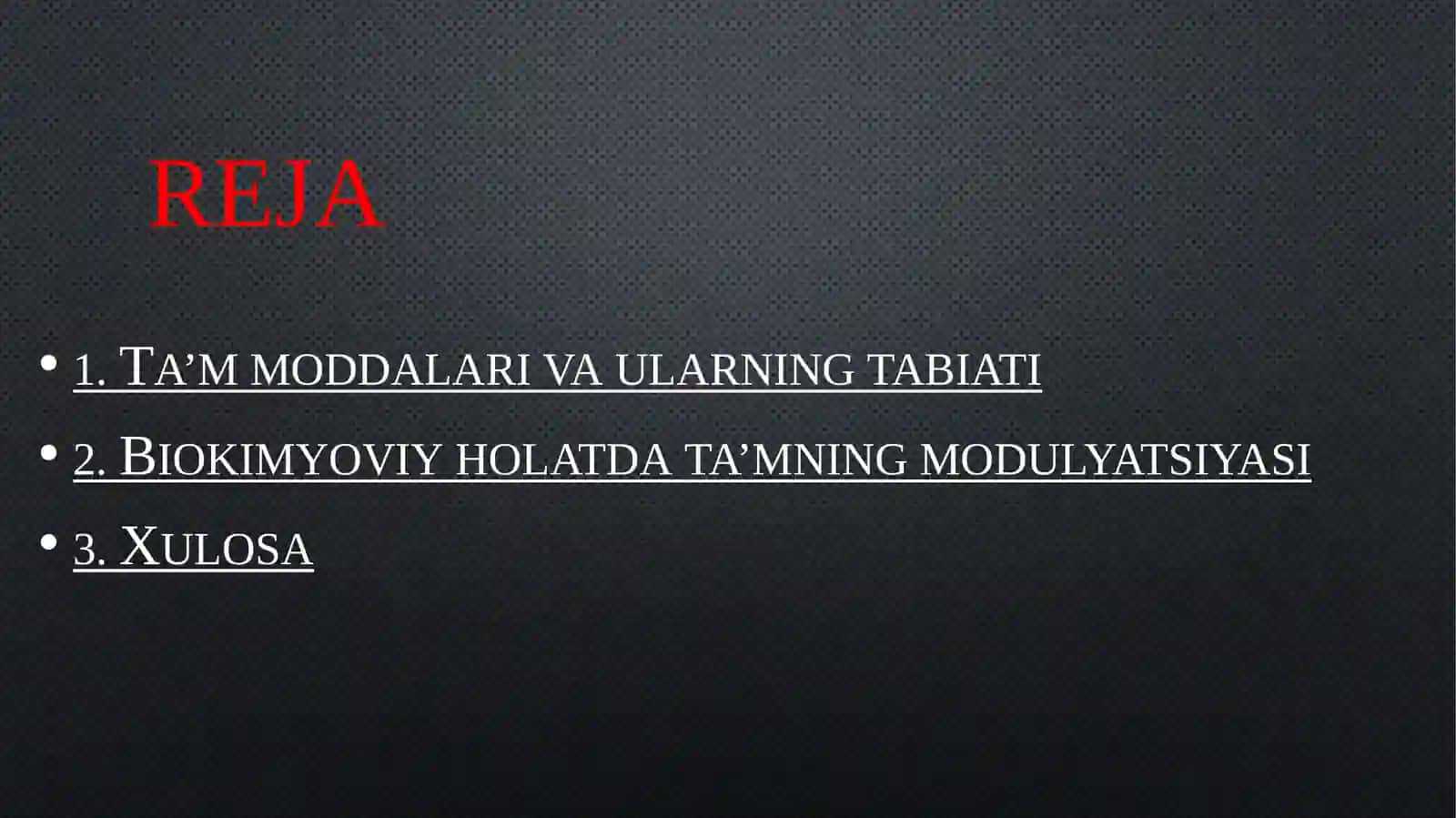 Ta’m bilishning biokimyoviy asoslari 2