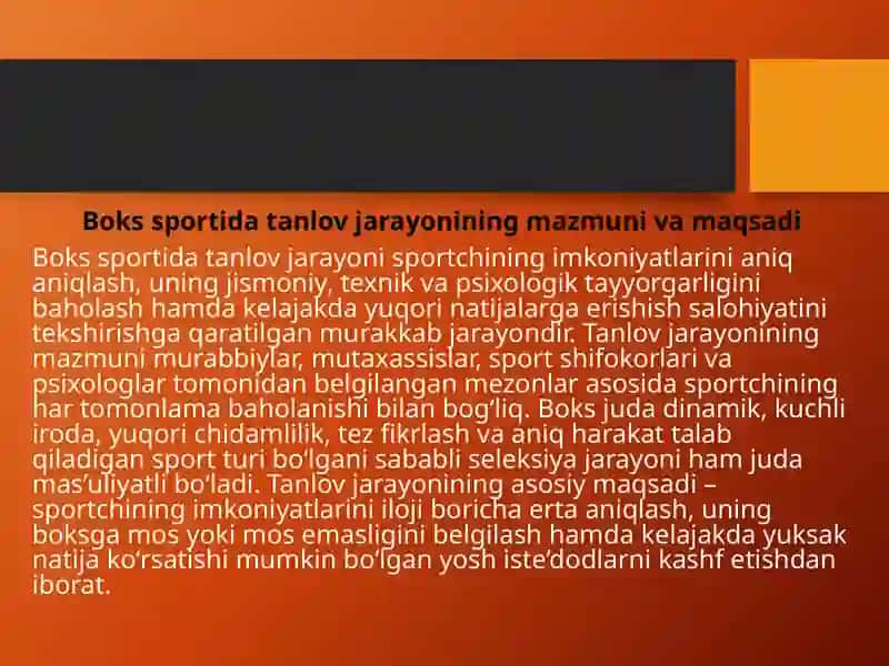 Boks sportida tanlov jarayonining mazmuni va maqsadi 2