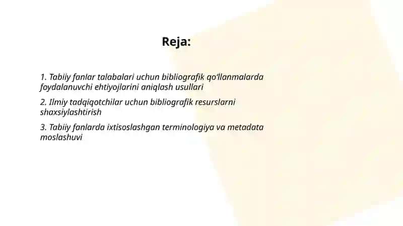 Tabiiy fanlarda biblografik qoʻllanmalarning foydalanuvchi ehtiyojlariga moslashuvi 2