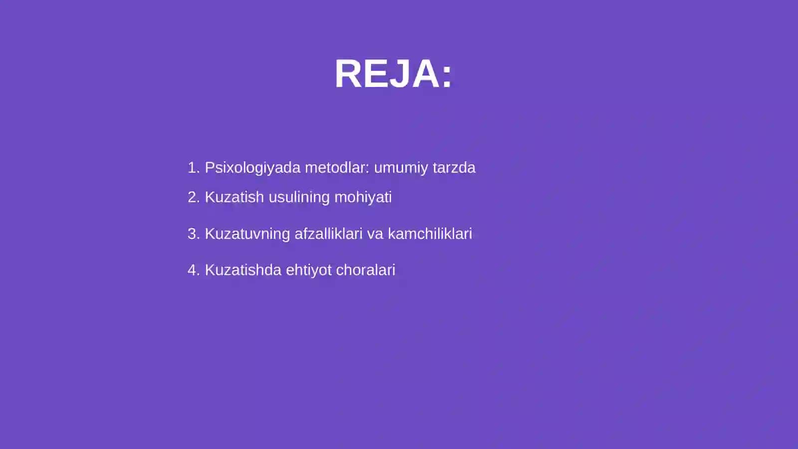 Kuzatish, suhbat, inson faoliyati mahsulini tahlil qilish, test psixologiyaning metodlari sifatida 2