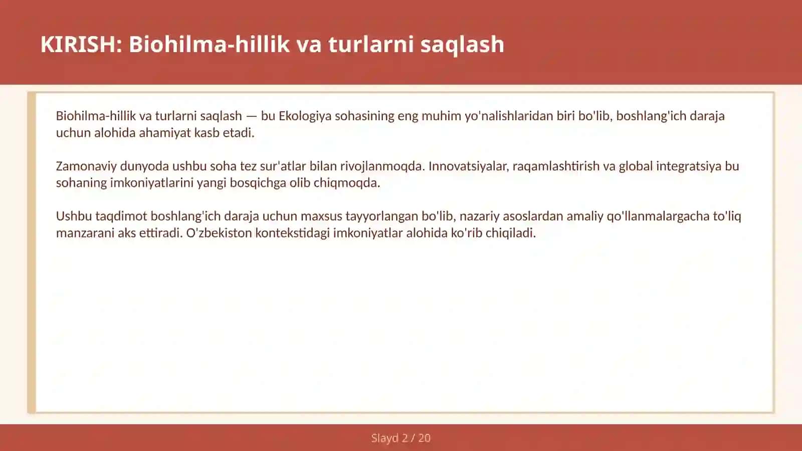 Biohilma-hillik va turlarni saqlash 2