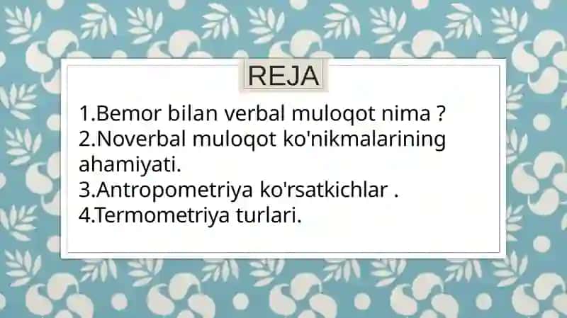 Bemor bilan verbal muloqot ko'nikmalari 2