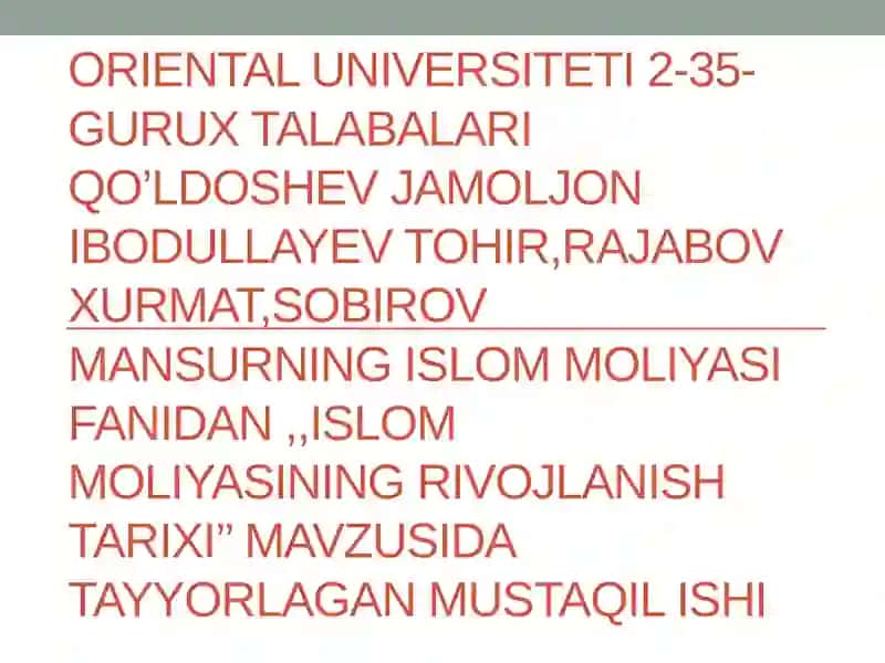 ISLOM MOLIYASINING RIVOJLANISH TARIXI 2