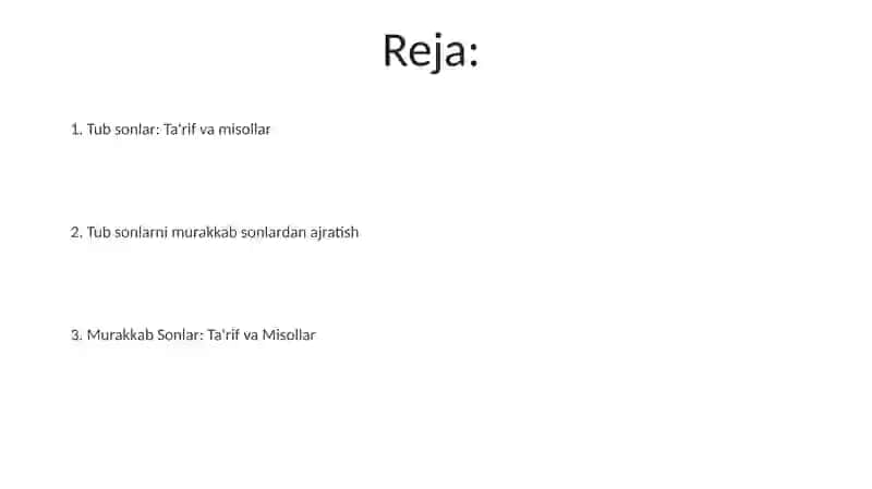 Tub va murakkab sonlar 2