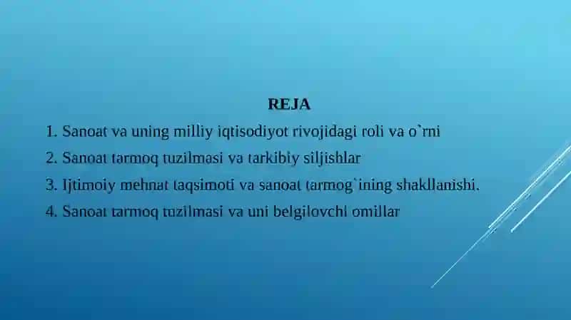 Sanoat-moddiy ishlab chiqarishning yetakchi tarmog‘i 2