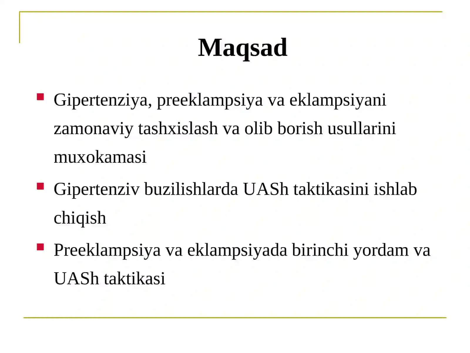 Homiladorlik davridagi gipertenziv buzilishlar. UASH taktikasi 2