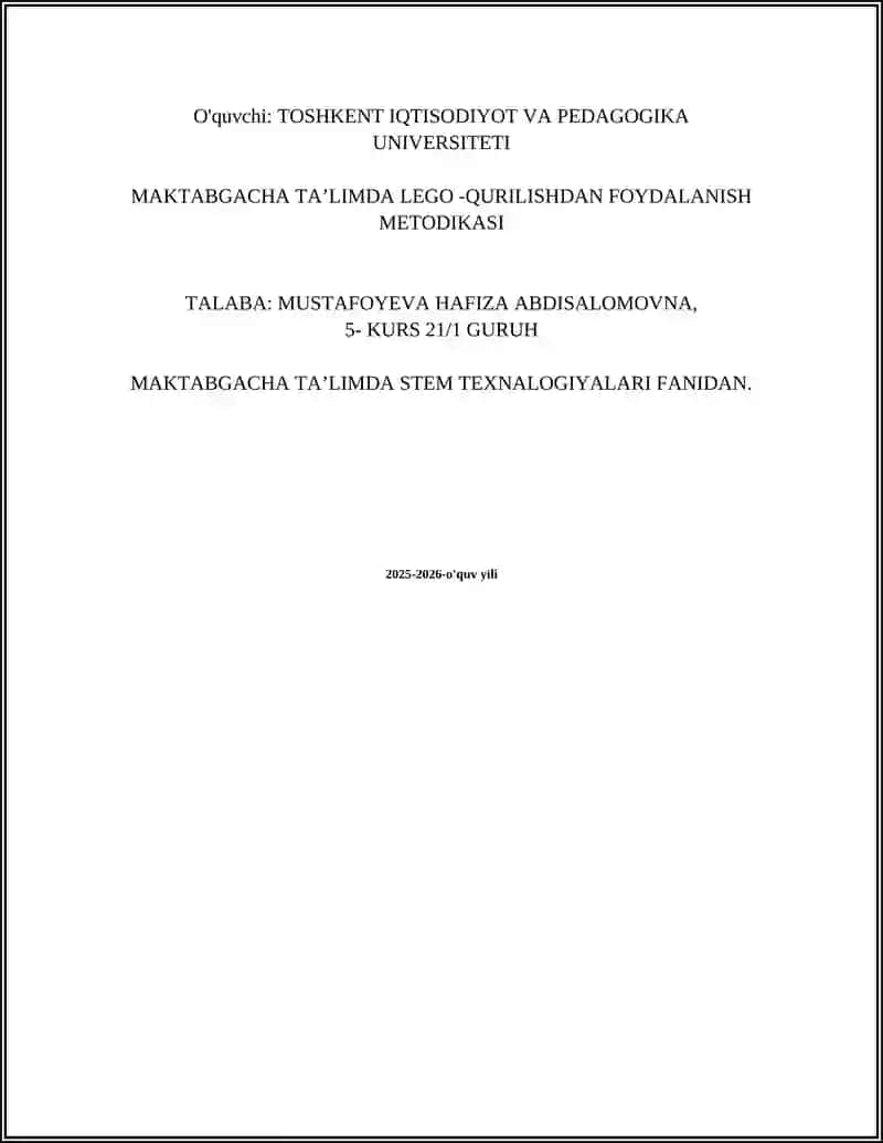 MAKTABGACHA TA’LIMDA LEGO -QURILISHDAN FOYDALANISH METODIKASI 2