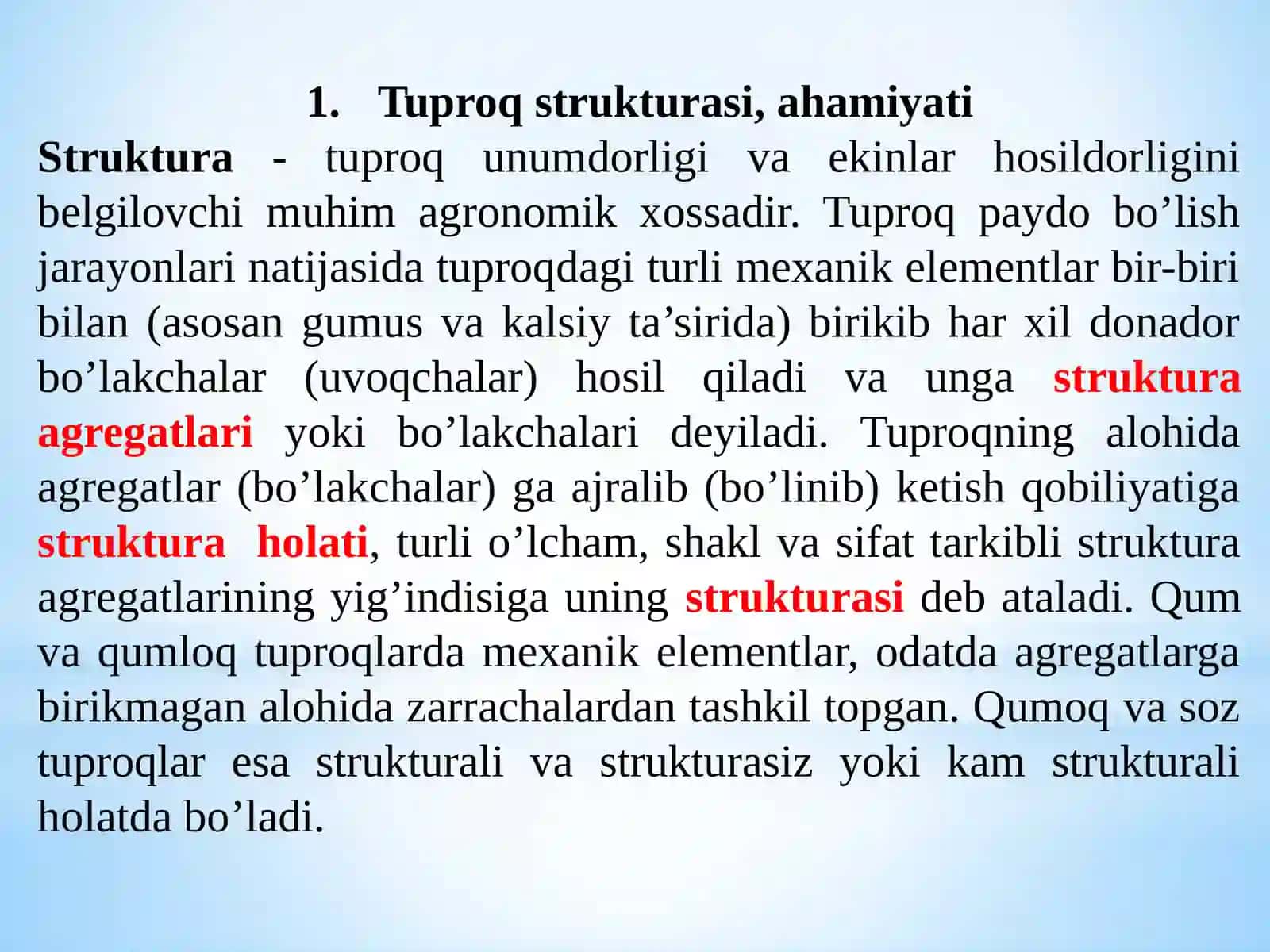 TUPROQ STRUKTURASI, SUV XOSSALARI, TUPROQNING HAVO XOSSASI VA HAVO REJIMI 2