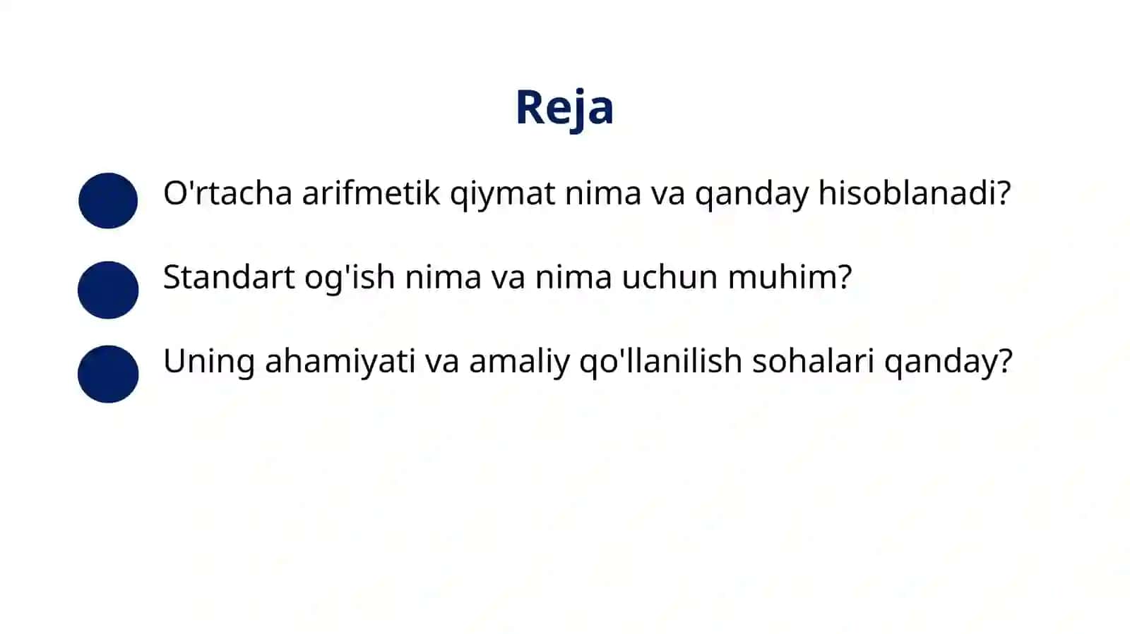 O'rtacha arifmetik qiymat va uning xossalari,standart og'ish, uning ahamiyati 2