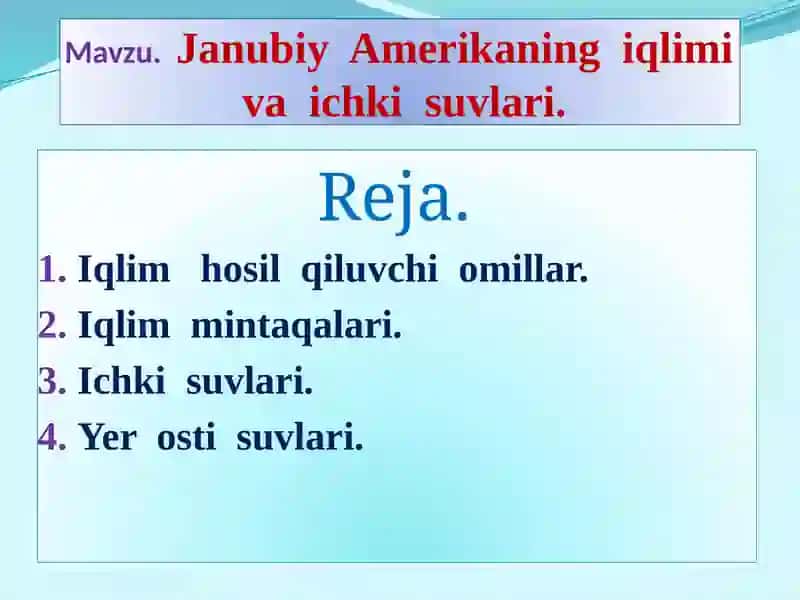 Janubiy Amerikaning iqlimi va Ichki suvlari 2