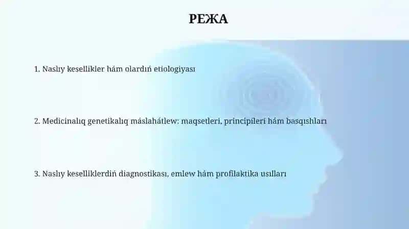 Naslıy kesellikler hám olardıń etiologiyası 2