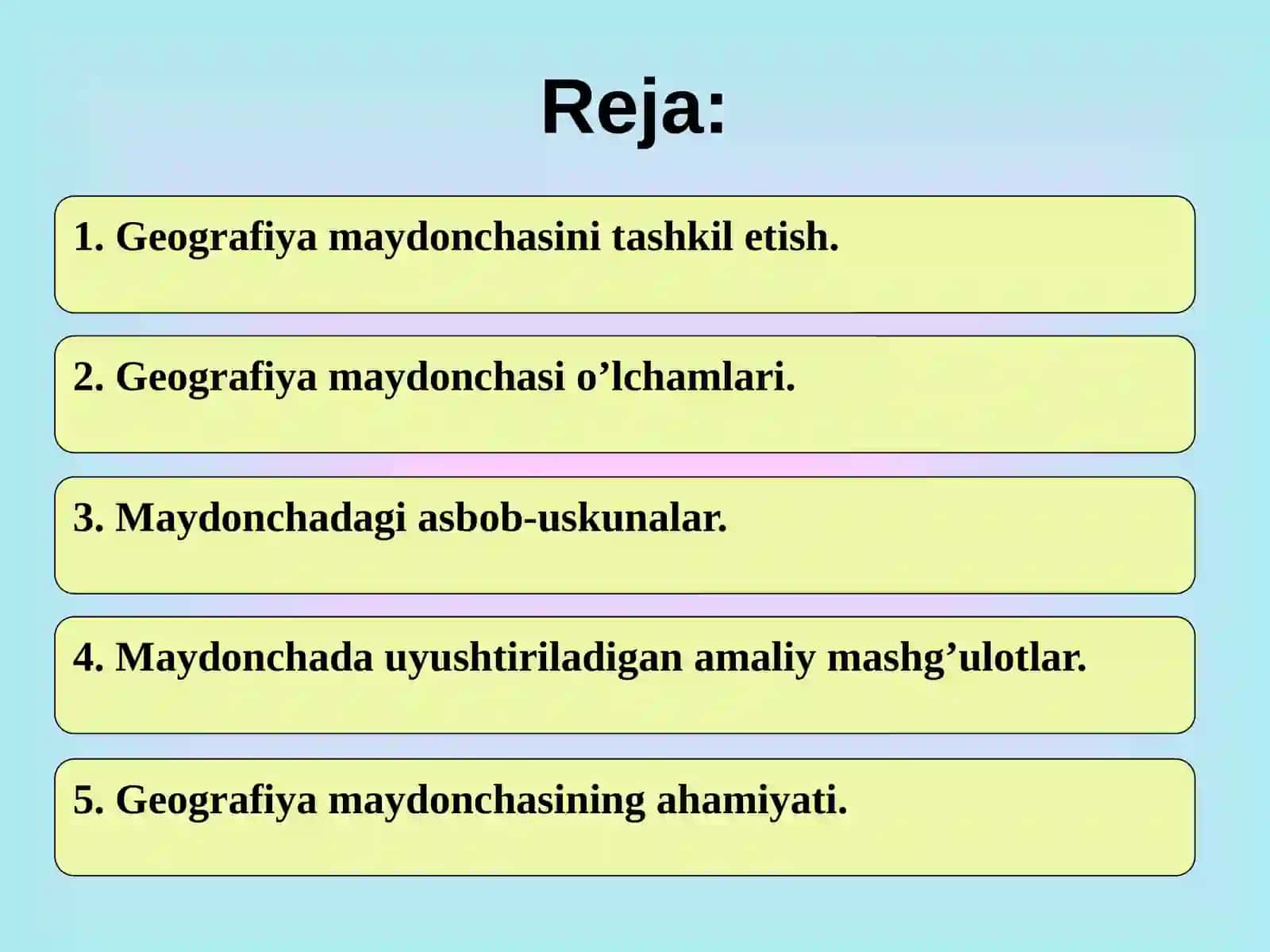 Geografiya maydonchasini tashkil etish 2