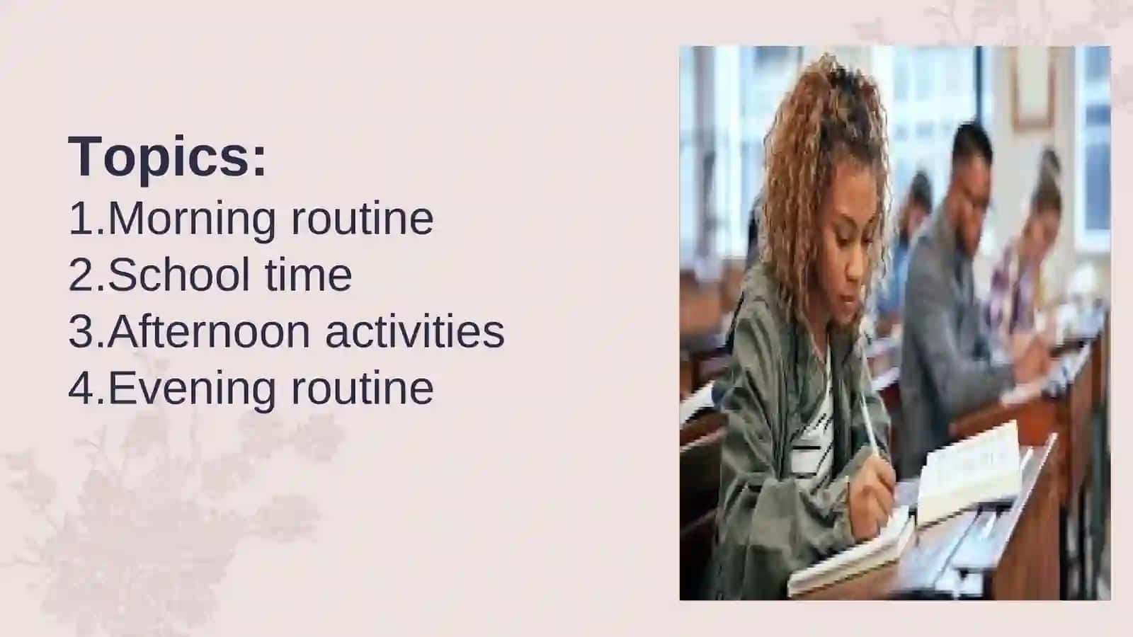 Routine of the Student 2
