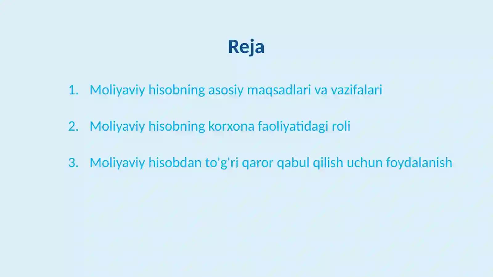 Moliyaviy hisobning asosiy maqsadi 2