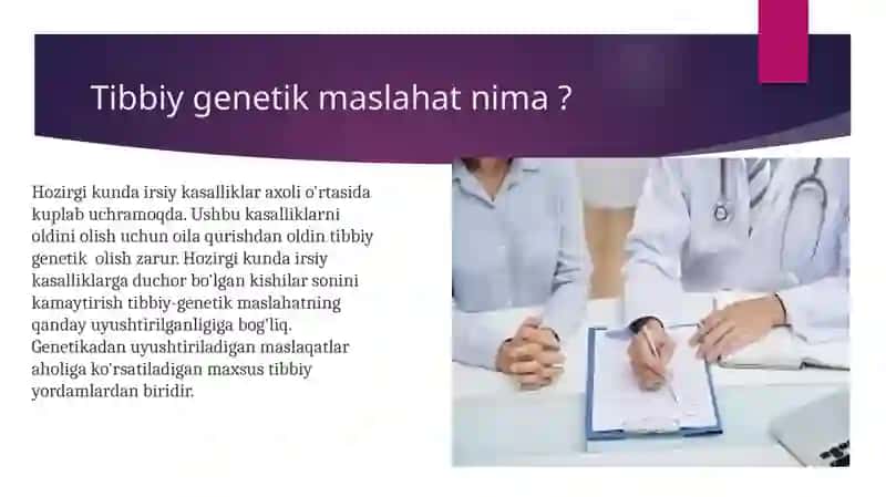 Tibbiy genetik maslahat 2