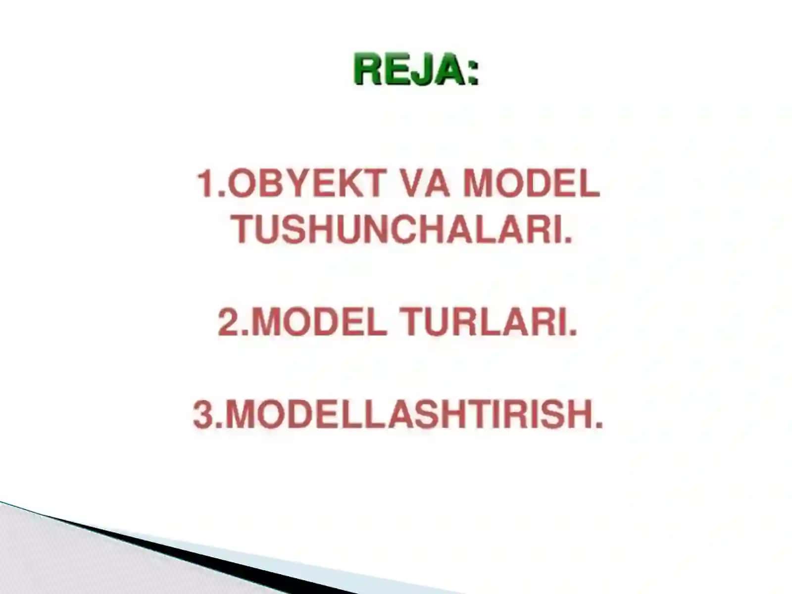 Model va modellashtirish tushunchalari 2