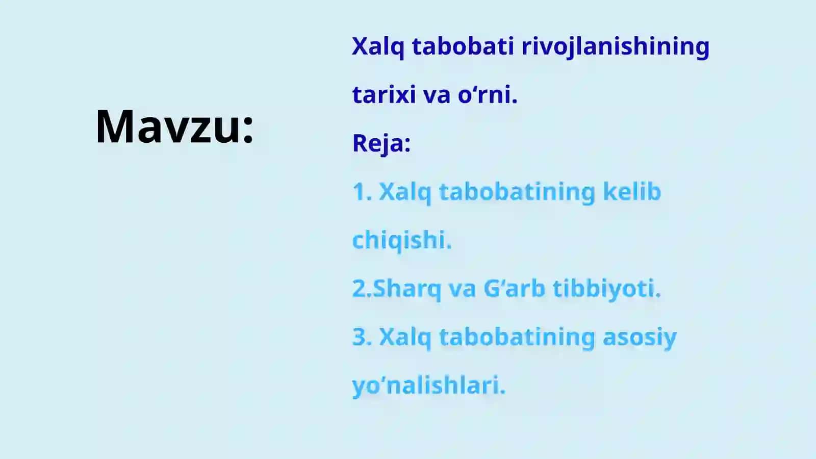 Xalq tabobati rivojlanishining tarixi va oʻrni. 2
