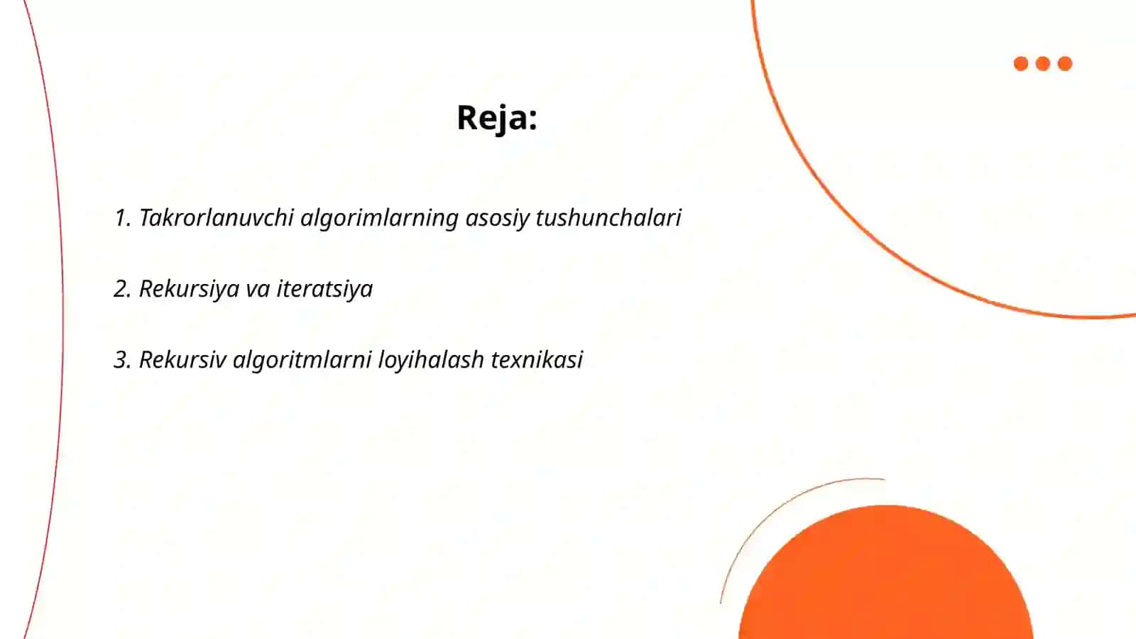 Takrorlanuvchi algoritmlar 2