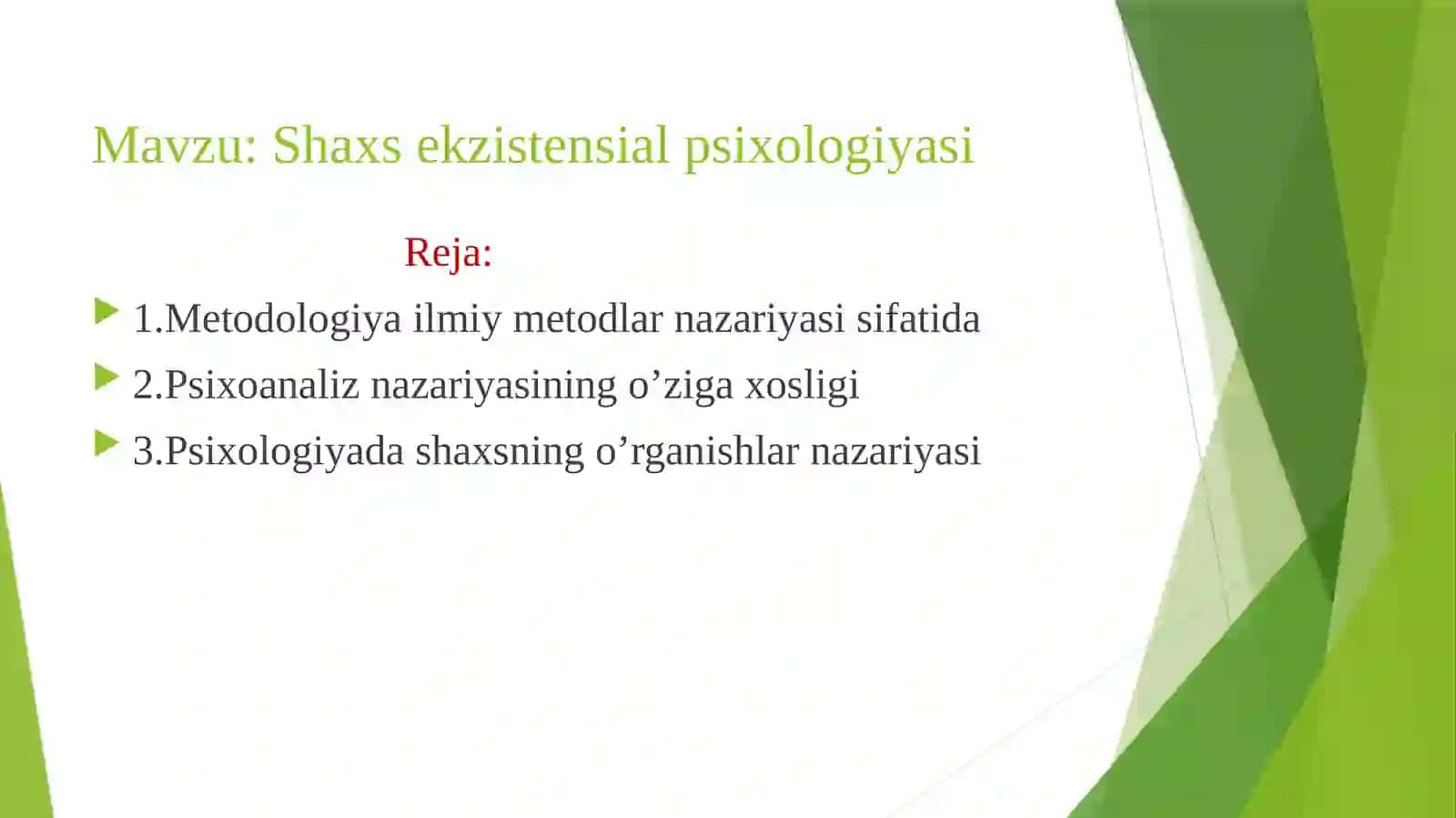 Shaxs ekzistensial psixologiyasi 2