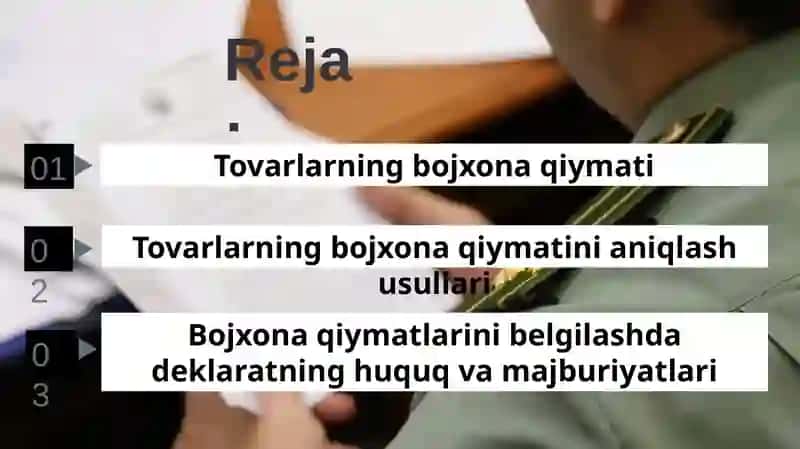 TOVARLARNING BOJXONA QIYMATI VA ULARNI ANIQLASH USULLARI 2