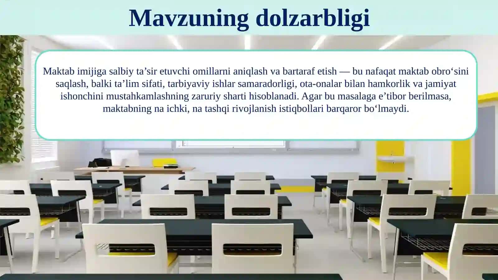 Maktab imijiga salbiy ta’sir etuvchi omillarni aniqlash va bartaraf etish 2