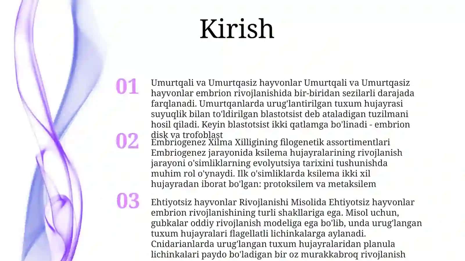 Umurtqali Va Umurtqasiz Hayvonlar Rivojlanishi Misolida, Embriogenez Xilma XilliginingFilogenetik Asoslari 2