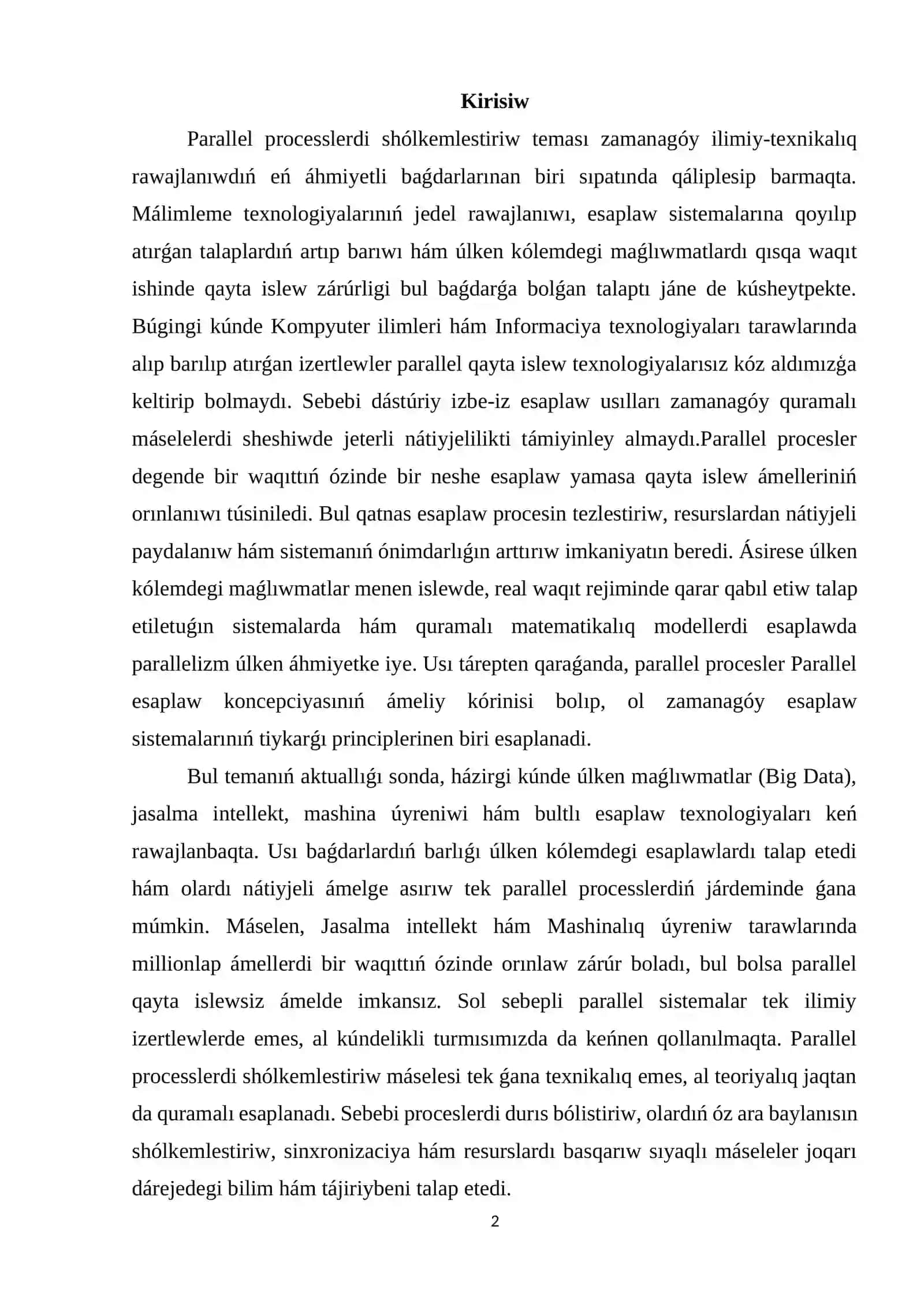 Parallel processlerdi shólkemlestiriw 2