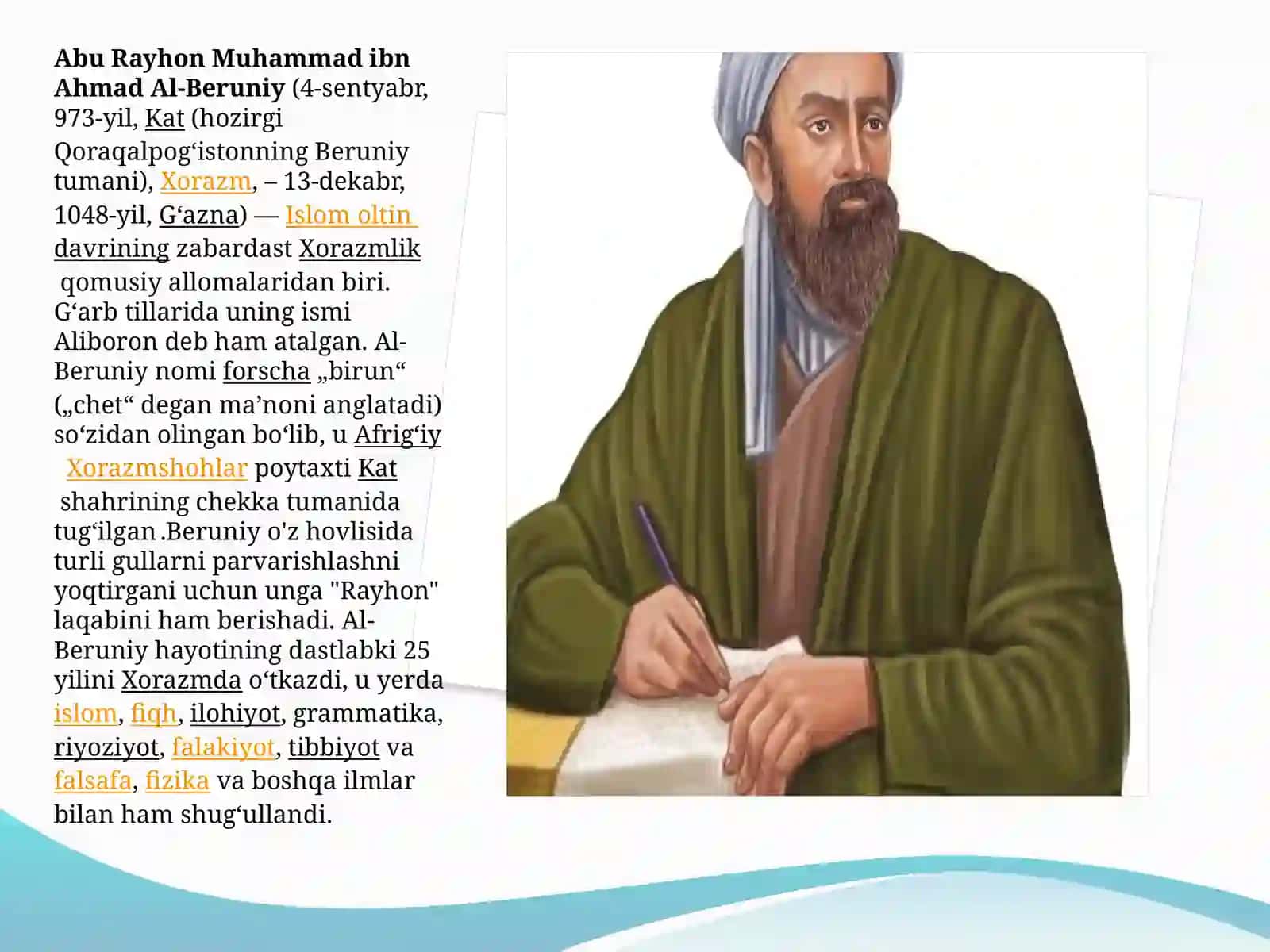 Abu Rayxan Biruniy (973-yil – 1048-yil) 2