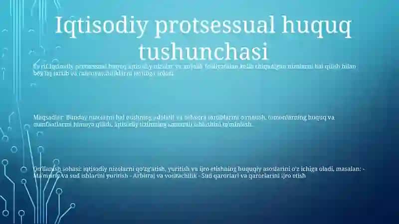 Iqtisodiy Protsessual Huquq Tushunchasi Va Predmeti 2