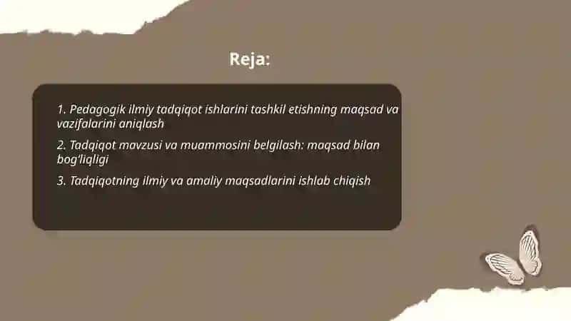 Pedagogik ilmiy tadqiqot ishlarini tashkil etishning maqsad va vazifalari 2