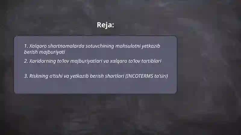 Xalqaro shartnomalar sotuvchi va xaridor javobgarligi 2