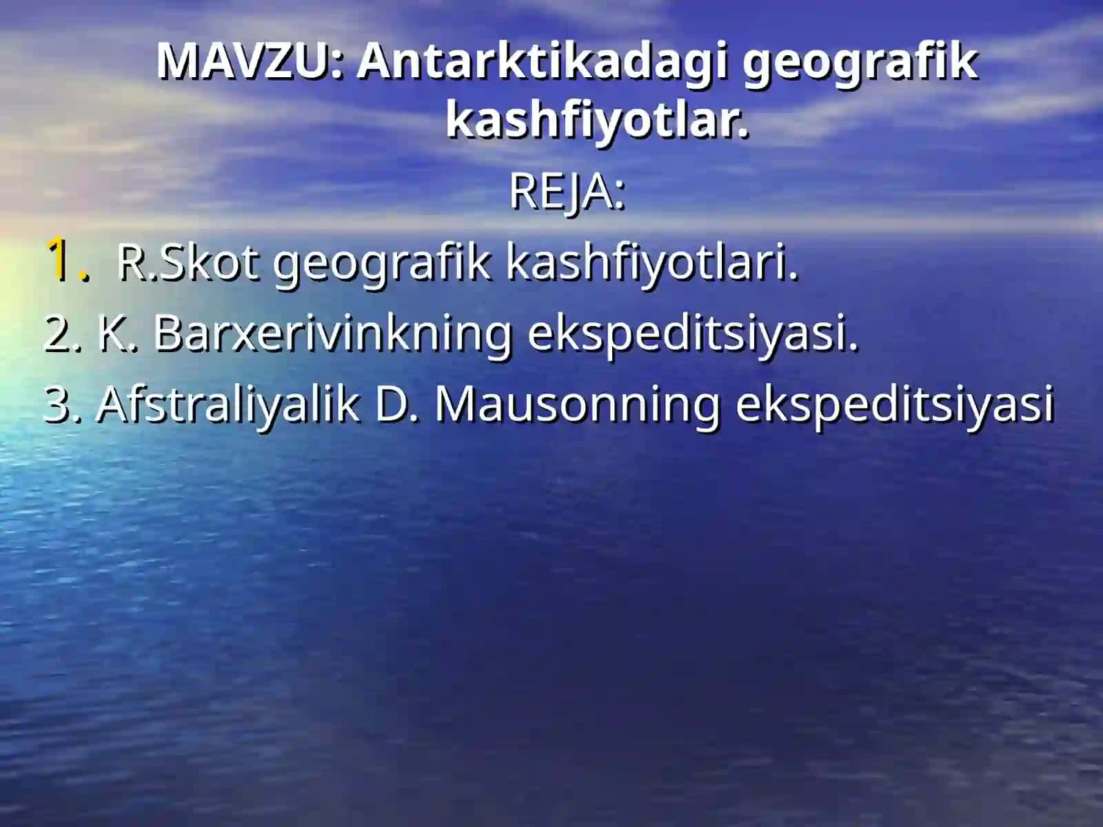 Antarktikadagi gеografik kashfiyotlar 2