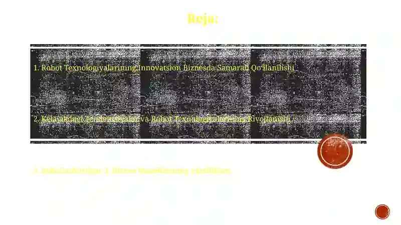 Robot texnologiyalarining Innovatsion Biznesda Samarali Qoʻllanilishi 2