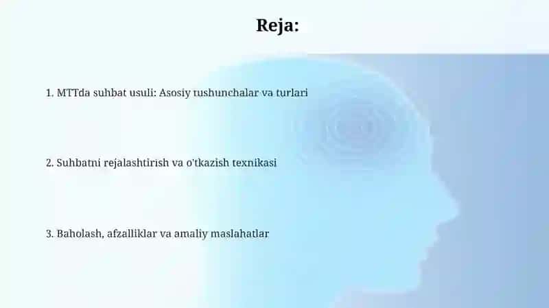 MTTda suhbat usuli 2
