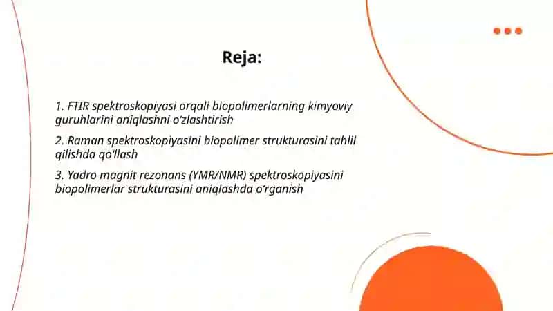 Biopolimerlarni identifikatsiyalash usullarini òzlashtirish 2