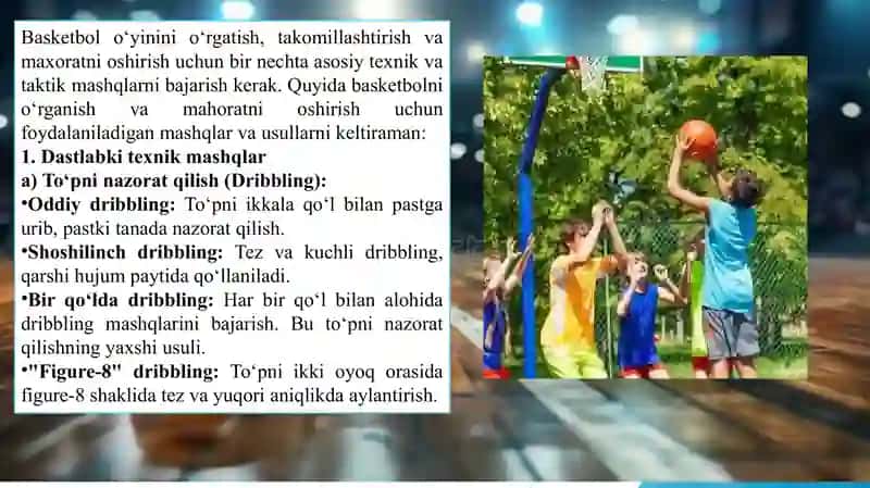 Basketbol o'yinida top olib yurish texnik usullari o'rgatish 2
