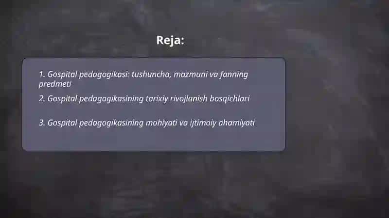 Gospital pedagogikasi 2