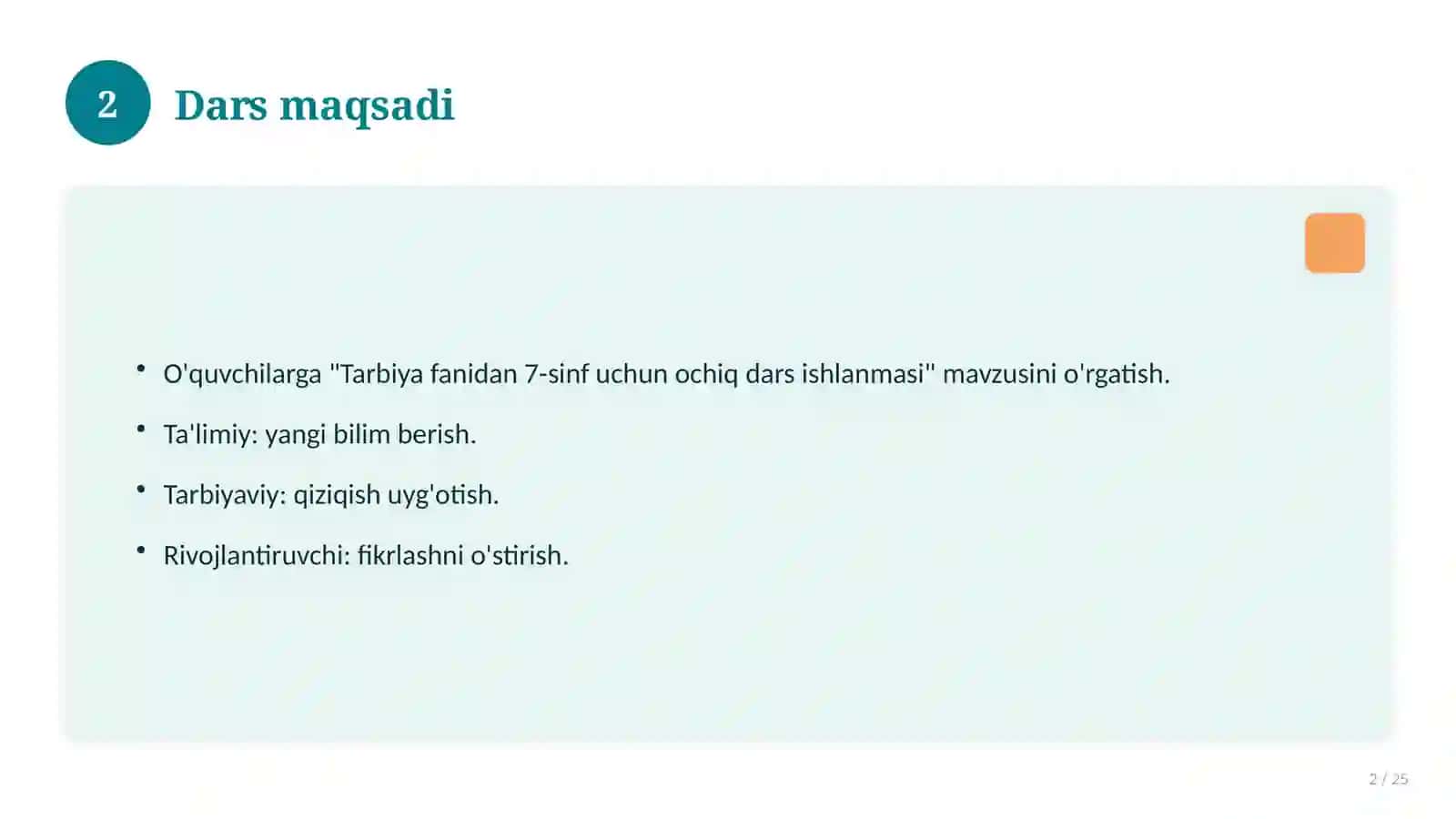 Tarbiya fanidan 7-sinf uchun ochiq dars ishlanmasi 2
