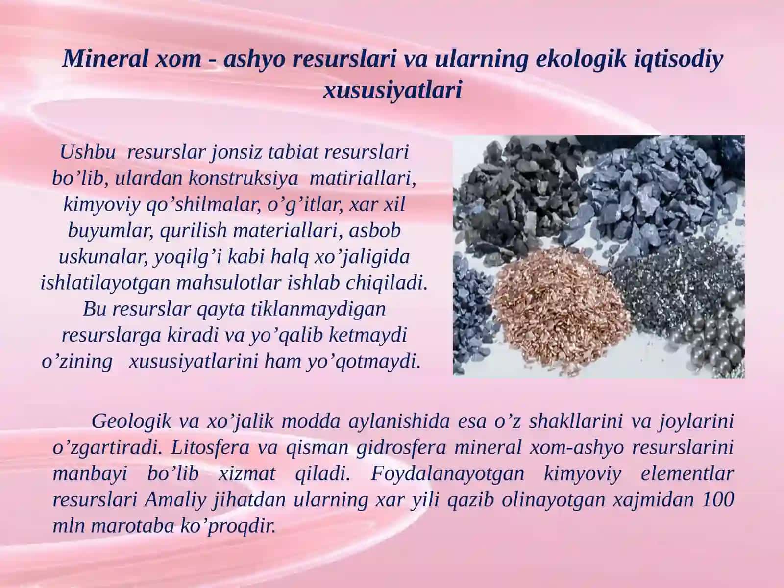Mineral xom ashyo resurslaridan foydalanish va ularni muhofaza qilish 2