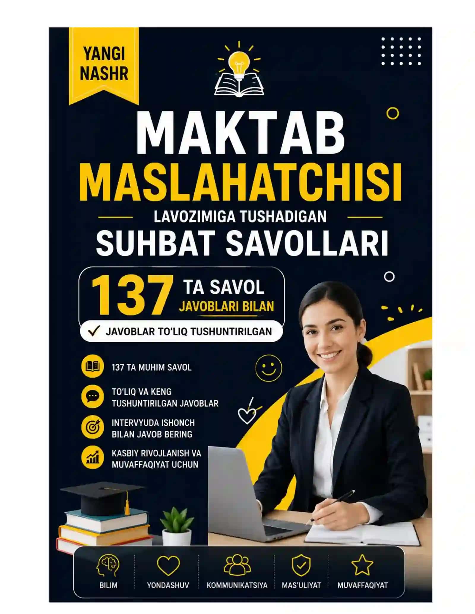 Maktab maslaxatchisi suxbat savollari 137 ta bilet 2
