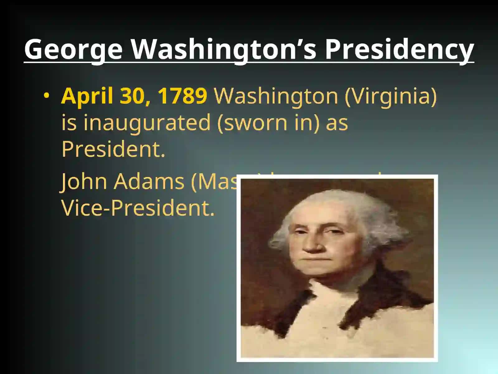 George Washington's Presidency 2