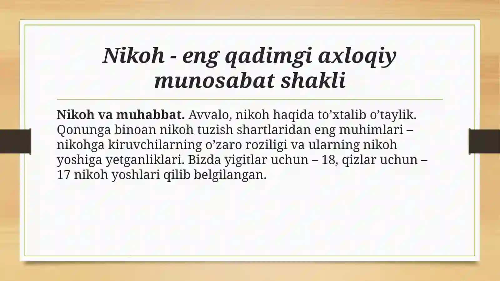 Nikoh va oilaning axloqiy asoslari, uning yoshlar tarbiyasidagi o'rni 2