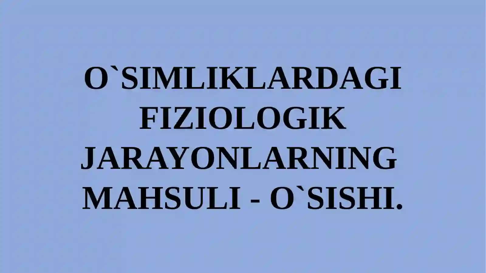 Botanika va o’simliklar fiziologiyasi 2