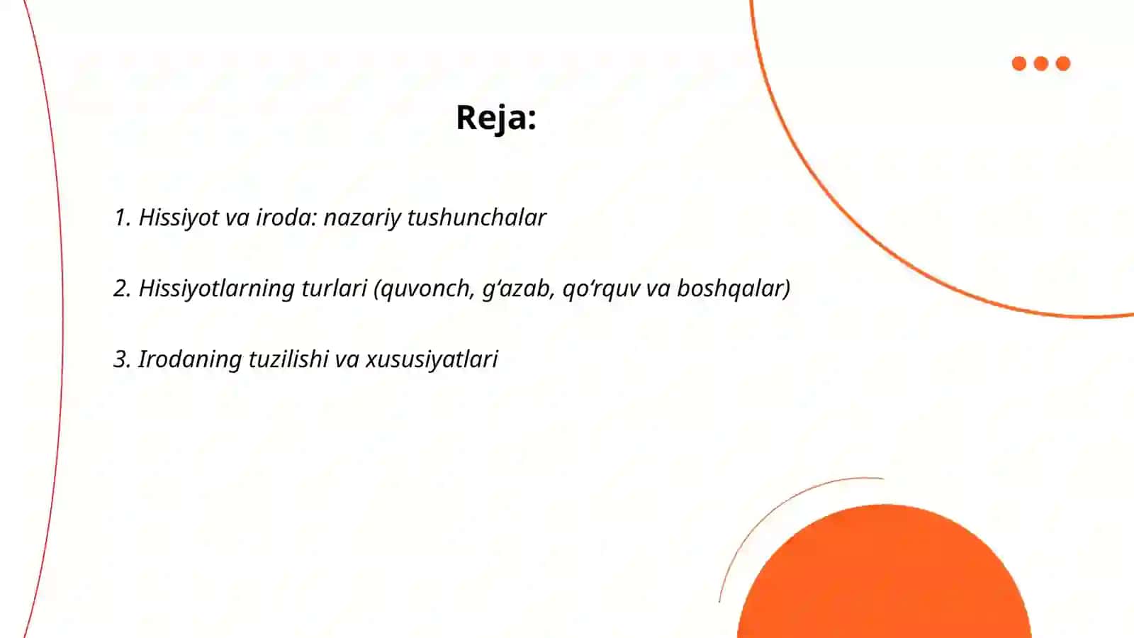 Hissiyot va iroda: nazariy tushunchalar 2