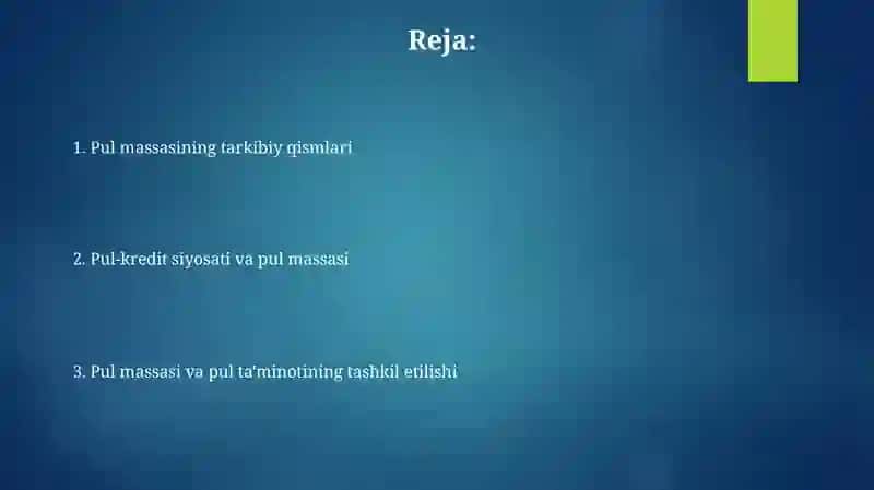 Pul muomilasini tashkil qilish va pul massasi 2