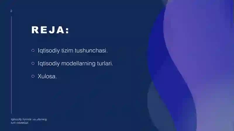 Iqtisodiy tizimlar va ularning turli modellari 2