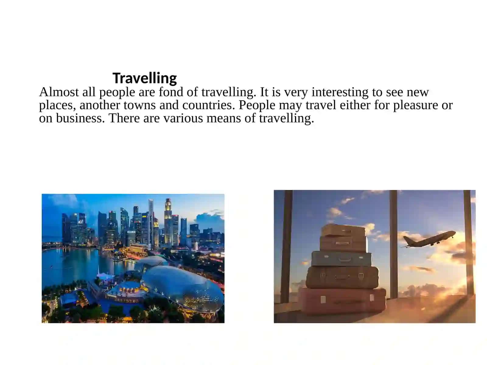 Travelling and tourism 2